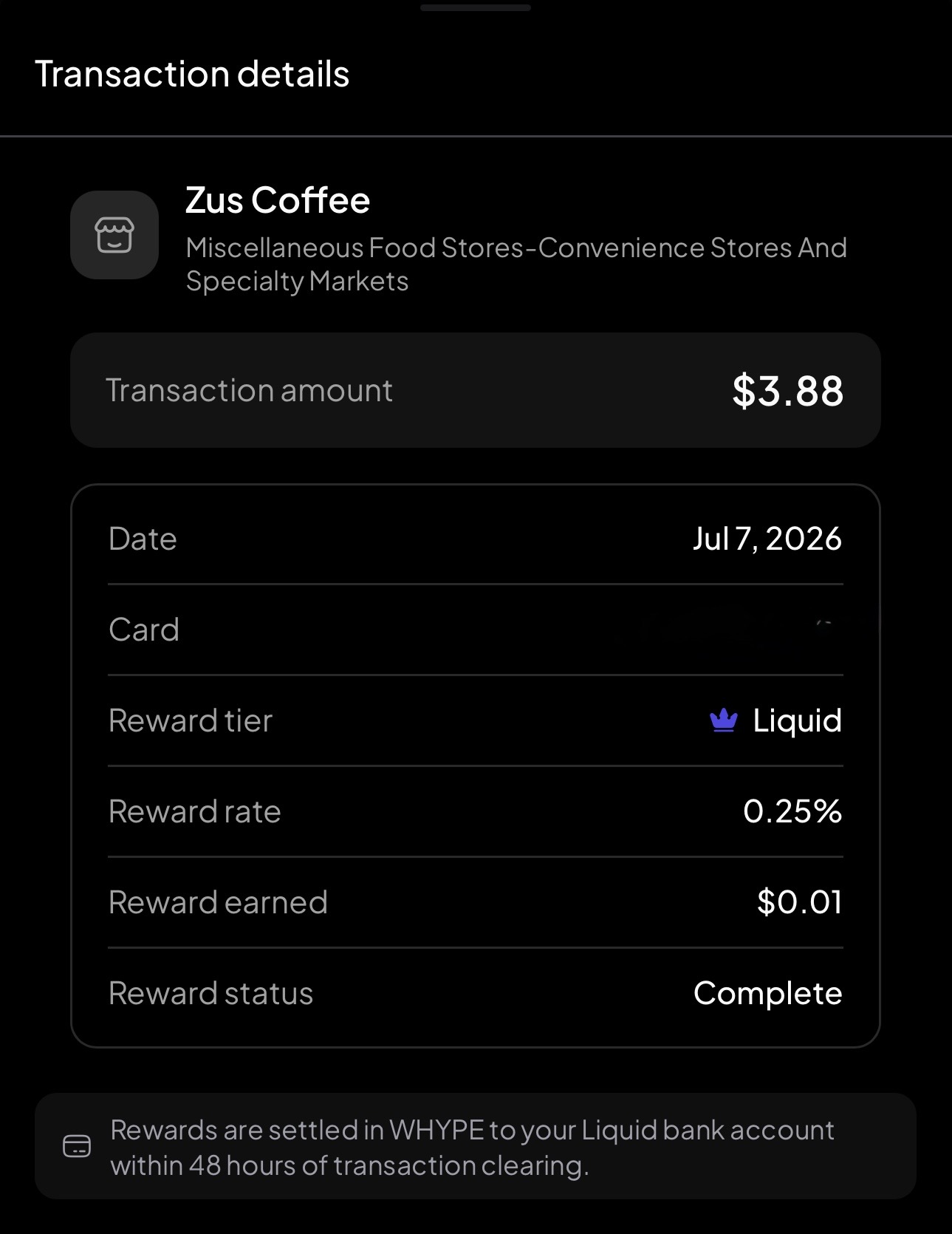 ZUS Coffeeの3.88 USD決済にLiquidティア0.25%が適用され、0.01ドル相当のWHYPE報酬が完了した画面